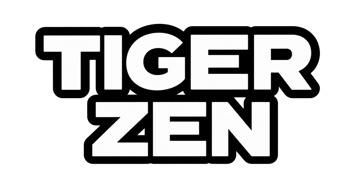TIGER ZEN